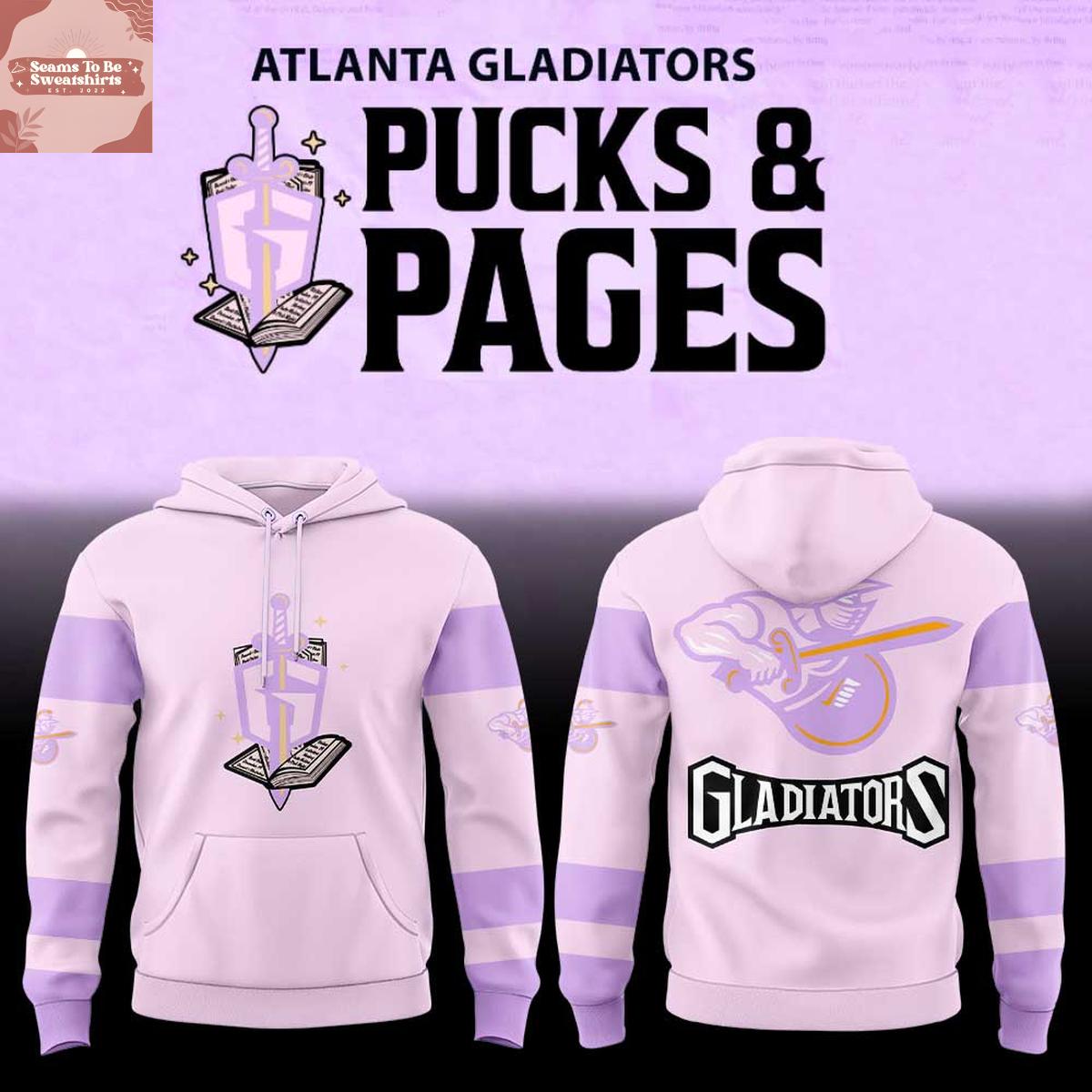 atlanta gladiators pucks %26 pages night 2026 hoodie t shirt 6028 yr3rm