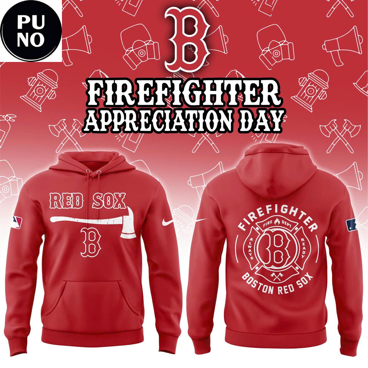 Boston Red Sox Firefighter Application Night 2026 Hoodie T-Shirt 